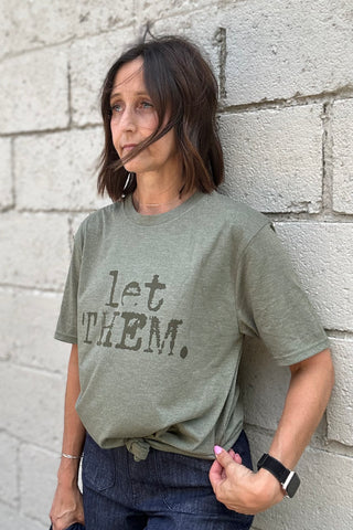 Let Them. Distressed  Graphic T-Shirt