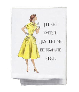 Sassy Girl, I'll Get Over It, Just Let Me Be Dramatic First - The Funky Zebras Clear Lake